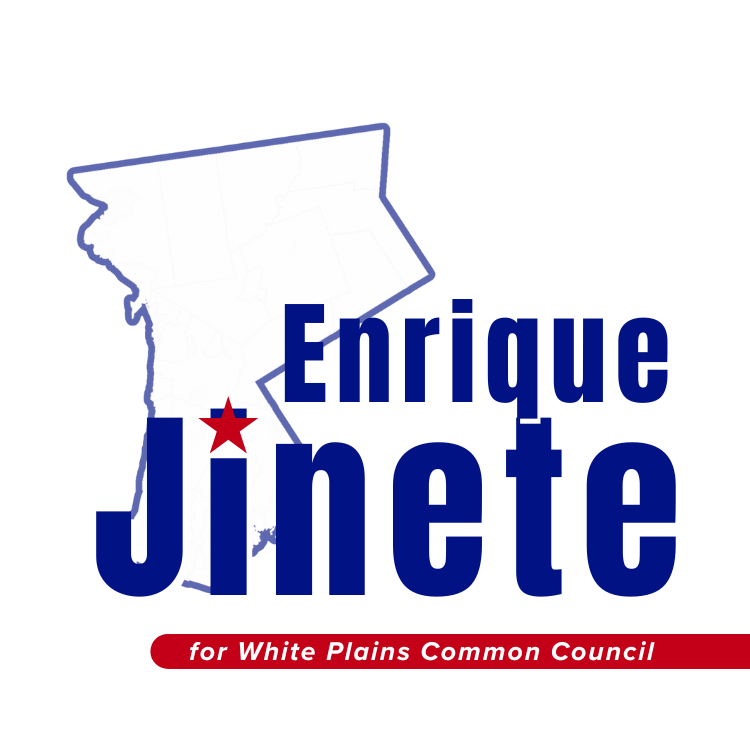 Enrique Jinete for White Plains Common Council